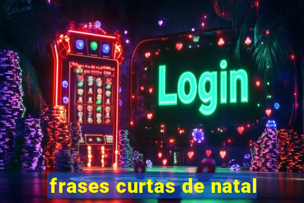 frases curtas de natal